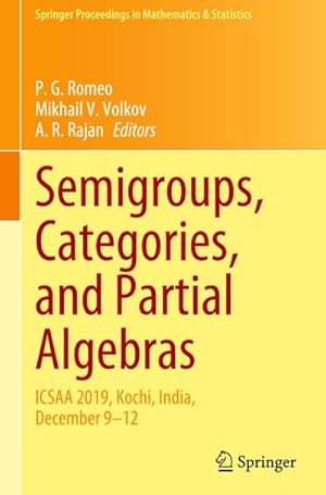 Bild des Verkufers fr Semigroups, Categories, and Partial Algebras : ICSAA 2019, Kochi, India, December 912 zum Verkauf von AHA-BUCH GmbH