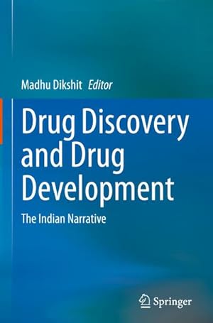 Bild des Verkufers fr Drug Discovery and Drug Development : The Indian Narrative zum Verkauf von AHA-BUCH GmbH