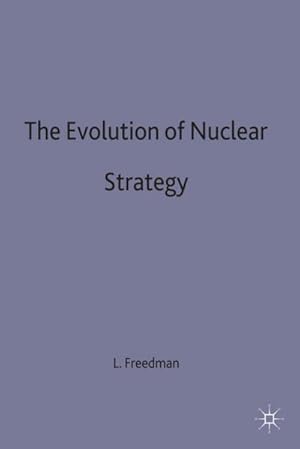 Immagine del venditore per The Evolution of Nuclear Strategy venduto da AHA-BUCH GmbH