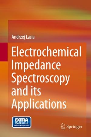 Image du vendeur pour Electrochemical Impedance Spectroscopy and Its Applications mis en vente par AHA-BUCH GmbH
