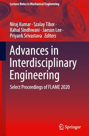 Bild des Verkufers fr Advances in Interdisciplinary Engineering : Select Proceedings of FLAME 2020 zum Verkauf von AHA-BUCH GmbH