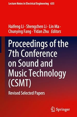 Immagine del venditore per Proceedings of the 7th Conference on Sound and Music Technology (CSMT) : Revised Selected Papers venduto da AHA-BUCH GmbH