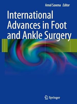 Seller image for International Advances in Foot and Ankle Surgery for sale by AHA-BUCH GmbH