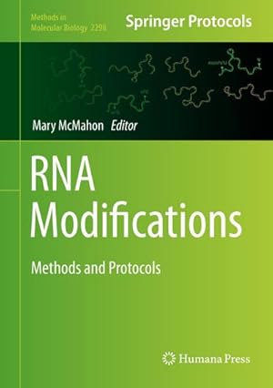 Bild des Verkufers fr RNA Modifications : Methods and Protocols zum Verkauf von AHA-BUCH GmbH