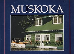 Seller image for Muskoka for sale by Silver Creek Books & Antiques