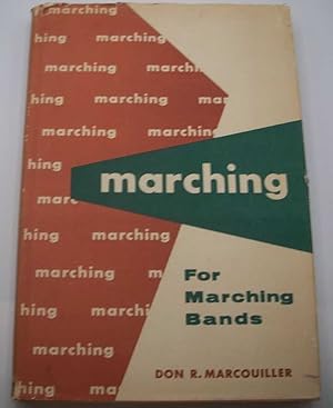 Marching for Marching Bands