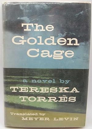 Image du vendeur pour The Golden Cage: A Novel mis en vente par Easy Chair Books