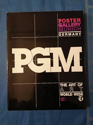 Bild des Verkufers fr Poster Gallery Munich. The Art of Art World Wide. PGM Edition 1991 zum Verkauf von Antiquariat BehnkeBuch