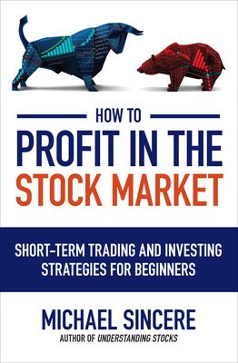 Seller image for How to Profit in the Stock Market for sale by GreatBookPrices