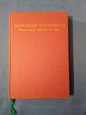 Bild des Verkufers fr Hamburger Wanderbuch; Teil: Wanderungen sdlich der Elbe. Mit 32 Federzeichn. von Alfred Grobe. zum Verkauf von Antiquariat BehnkeBuch