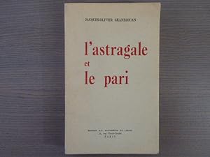 Seller image for L'Astragale et le pari. for sale by Tir  Part
