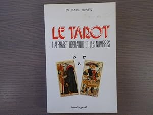 Seller image for LE TAROT. L'alphabet hbraque et les nombres. for sale by Tir  Part