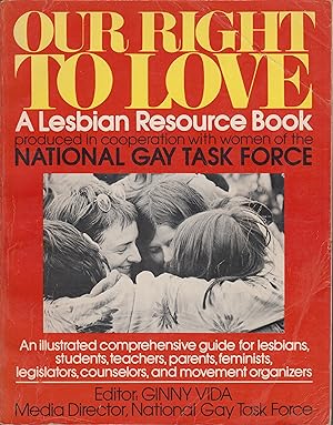 Bild des Verkufers fr Our Right to Love: A Lesbian Resource Book zum Verkauf von Robinson Street Books, IOBA