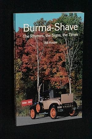 Burma-Shave; The Rhymes, the Signs, the Times