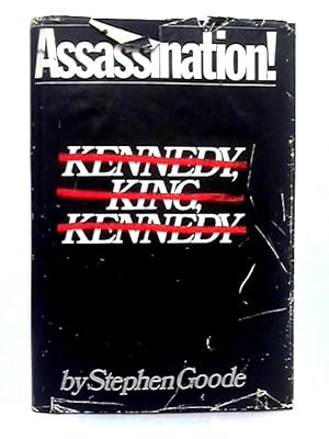 Seller image for Assassination! Kennedy, King, Kennedy for sale by World of Rare Books