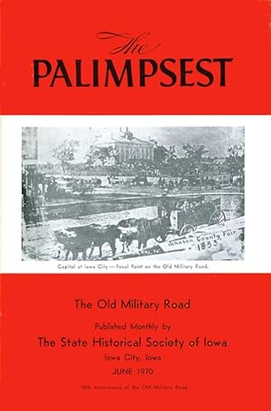 Seller image for The Palimpsest - Volume 51 Number 6 - June 1970 for sale by The Haunted Bookshop, LLC