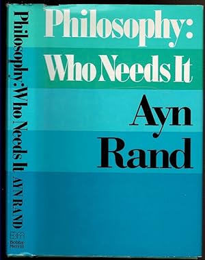 Imagen del vendedor de PHILOSOPHY: WHO NEEDS IT. a la venta por Circle City Books