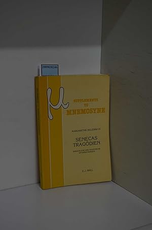 Bild des Verkufers fr Senecas Tragdien : sprachliche und stilistische Untersuchungen / von Margarethe Billerbeck / Mnemosyne / Supplementum ; 105 zum Verkauf von ralfs-buecherkiste