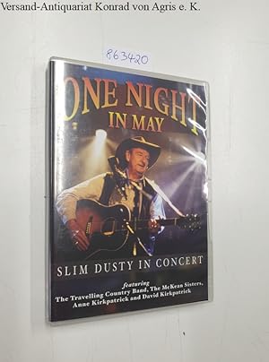 Bild des Verkufers fr One Night In May : Slim Dusty In Concert : zum Verkauf von Versand-Antiquariat Konrad von Agris e.K.