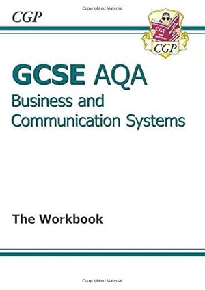 Bild des Verkufers fr GCSE Business & Communication Systems AQA Workbook zum Verkauf von WeBuyBooks