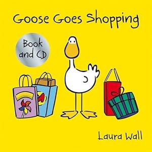 Seller image for Goose Goes Goes Shopping for sale by GreatBookPrices