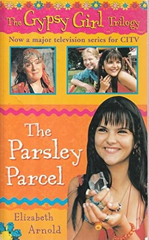 Imagen del vendedor de The Parsley Parcel: 1 (The Gypsy Girl trilogy) a la venta por WeBuyBooks