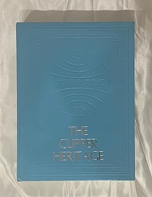 The Clipper Heritage - Pan Am