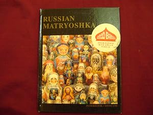 Bild des Verkufers fr Russian Matryoshka. Babushka dolls. Nesting dolls. zum Verkauf von BookMine