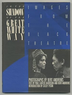Bild des Verkufers fr In the Shadow of the Great White Way: Images from the Black Theater zum Verkauf von Between the Covers-Rare Books, Inc. ABAA