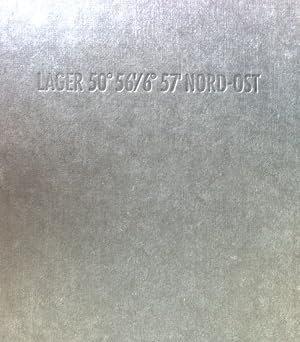 Imagen del vendedor de Lager 50 56'/6 57' Nord-Ost; a la venta por books4less (Versandantiquariat Petra Gros GmbH & Co. KG)