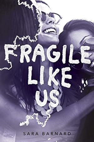 Bild des Verkufers fr Fragile Like Us zum Verkauf von Reliant Bookstore