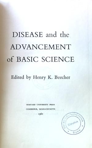 Image du vendeur pour Disease and the Advancement of Basic Science; mis en vente par books4less (Versandantiquariat Petra Gros GmbH & Co. KG)