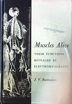 Muscles Alive. Their Functions revealed by Electromyography;