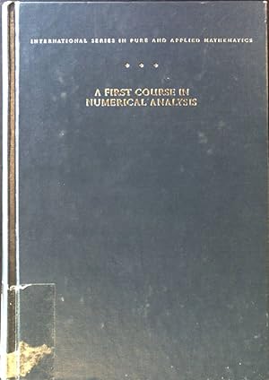 Seller image for First Course in Numerical Analysis; International Series in Pure & Applied Mathematics; for sale by books4less (Versandantiquariat Petra Gros GmbH & Co. KG)