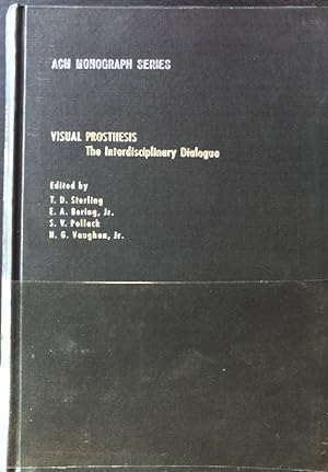 Bild des Verkufers fr Visual Prosthesis: The Interdisciplinary Dialogue; ACM Monograph Series; zum Verkauf von books4less (Versandantiquariat Petra Gros GmbH & Co. KG)