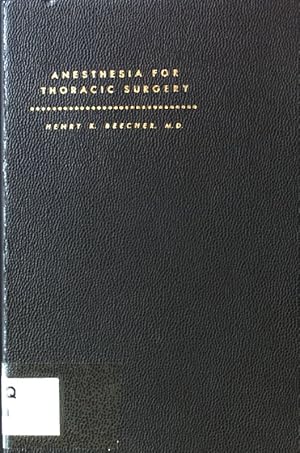 Image du vendeur pour Principles, Problems, and Practices of Anesthesia for Thoracic Surgery; American Lecture Series, No. 139; mis en vente par books4less (Versandantiquariat Petra Gros GmbH & Co. KG)