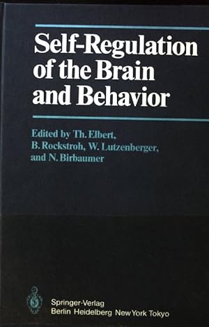 Seller image for Self-regulation of the brain and behavior. for sale by books4less (Versandantiquariat Petra Gros GmbH & Co. KG)