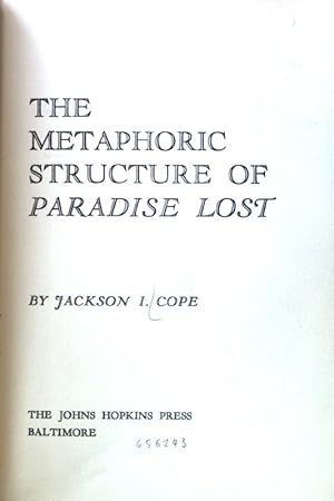 Imagen del vendedor de The Metaphoric Structure of Paradise Lost; a la venta por books4less (Versandantiquariat Petra Gros GmbH & Co. KG)