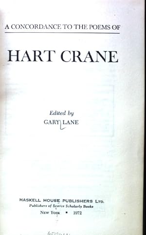Bild des Verkufers fr A Concordance to the Poems of Hart Crane; zum Verkauf von books4less (Versandantiquariat Petra Gros GmbH & Co. KG)