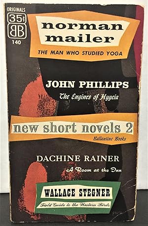 Imagen del vendedor de New Short Novels 2: The Man who studied Yoga; The Engines of Hygeia; A Room at the Inn; Field Guide to the Western birds a la venta por Philosopher's Stone Books