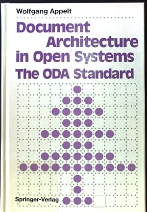 Bild des Verkufers fr Document architecture in open systems : the ODA standard. zum Verkauf von books4less (Versandantiquariat Petra Gros GmbH & Co. KG)