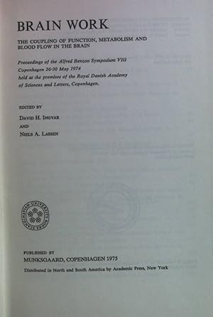 Image du vendeur pour Brain Work: The Coupling of Function, Metabolism and Blood Flow in the Brain. mis en vente par books4less (Versandantiquariat Petra Gros GmbH & Co. KG)