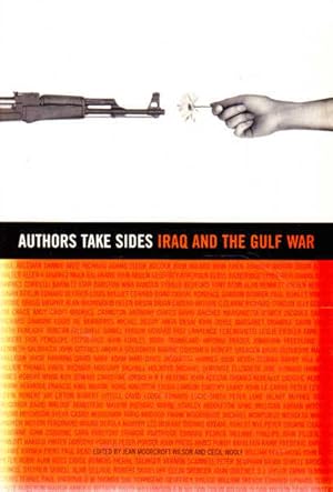 Immagine del venditore per Authors Take Sides: Iraq and the Gulf War venduto da Goulds Book Arcade, Sydney