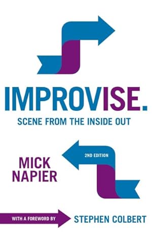 Imagen del vendedor de Improvise : Scene from the Inside Out a la venta por GreatBookPrices