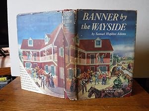 Seller image for Banner by the Wayside for sale by Old Scrolls Book Shop