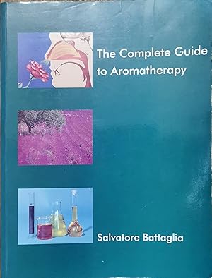 The Complete Guide to Aromatherapy