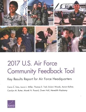 Seller image for 2017 U.S. Air Force Community Feedback Tool : Key Results Report for Air Force Headquarters for sale by GreatBookPricesUK