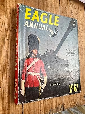 Seller image for Eagle Annual 1963 (Number 12. The Twelfth Eagle Annual Includes: Dan Dare Pilot of the Future in "The Robocrabs") for sale by SAVERY BOOKS