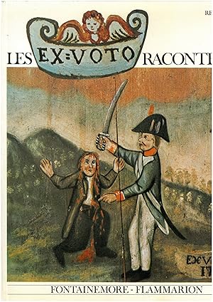 Image du vendeur pour Les Ex-Voto racontent mis en vente par Bouquinerie Le Fouineur