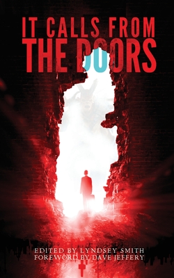 Seller image for It Calls From the Doors (Paperback or Softback) for sale by BargainBookStores
